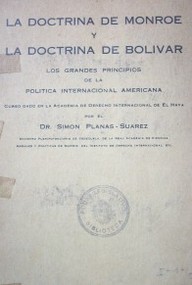 La doctrina de Monroe y la doctrina de Bolivar