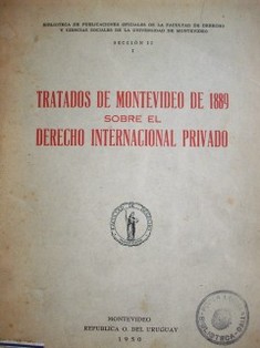 Tratados de Montevideo de 1889 sobre el Derecho internacional Privado