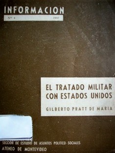 El tratado militar con Estados Unidos