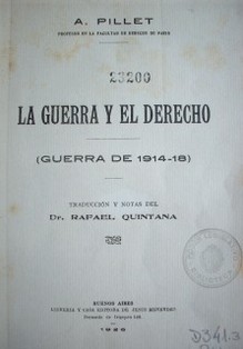 La Guerra y el Derecho (Guerra de 1914 - 18)