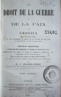 Le driot de la guerre et de la paix