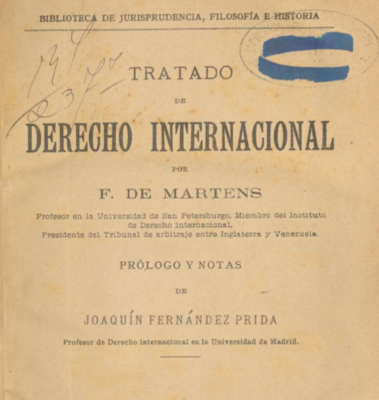 Tratado de derecho internacional : la paz y la guerra