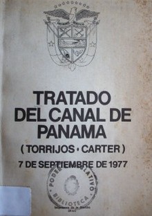 Tratado del Canal de Panamá : Torrijos-Carter