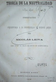 Teoría de la neutralidad : disertación presentada a la Universidad de Buenos Aires