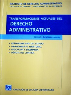 Transformaciones actuales del derecho administrativo