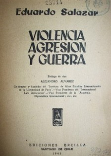 Violencia, agresión y guerra