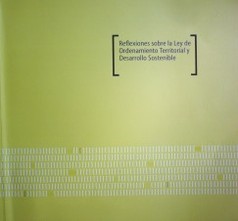 Reflexiones sobre la Ley de Ordenamiento Territorial y Desarrollo Sostenible