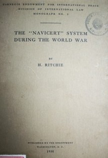 The "Navicert" system during the world war