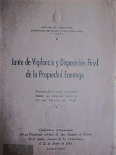 Junta de Vigilancia y Disposición Final de la Propiedad Enemiga