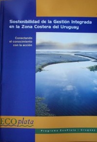 Sostenibilidad de la Gestión Integrada en la Zona Costera del Uruguay