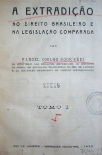 A estradiçao no direito brasileiro e na legislaçao comparada