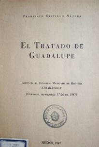 El tratado de Guadalupe