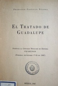 El tratado de Guadalupe