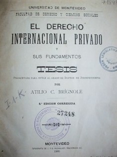 El Derecho Internacional Privado y sus fundamentos