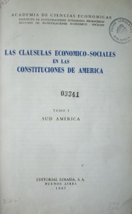 Las cláusulas económico-sociales en las constituciones de América