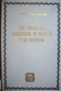 Los conflictos colectivos de trabajo y su solución