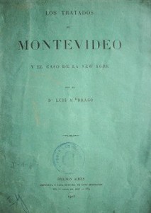 Los tratados de Montevideo y el caso de la New York