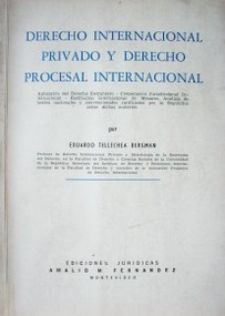 Derecho internacional privado y derecho procesal internacional