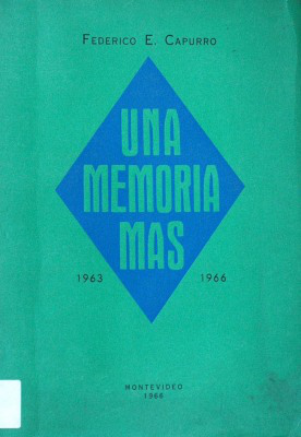 Una memoria más : 1963 - 1966