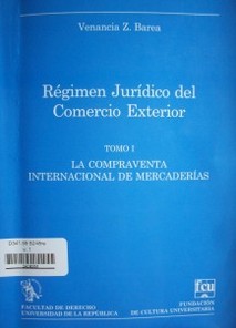 Régimen jurídico del comercio exterior