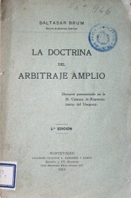 La doctrina del arbitraje amplio