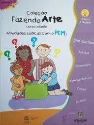 Atividades lúdicas com o PIM : [brinquedos : peteca, astronauta, boneca de pano, coruja, dominó]