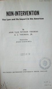 Non-intervention : the law and it's import in the Americas
