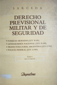 Derecho previsional militar y de seguridad