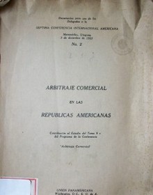 Arbitraje comercial en las repúblicas americanas