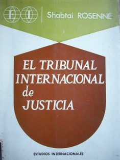 El Tribunal Internacional de Justicia