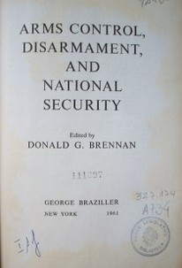 Arms control, disarmament, and national security