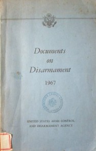 Documents on disarment 1967