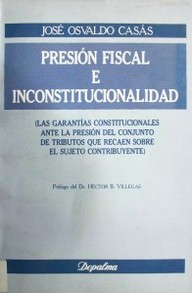 Presión fiscal e inconstitucionalidad