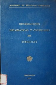 Informaciones diplomáticas y consulares del Uruguay :  año 1930