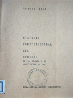 Historia Constitucional del Uruguay