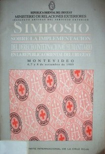 Simposio sobre la implementación del Derecho Internacional Humanitario