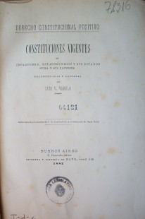 Constituciones vigentes en Inglaterra, Estados Unidos y sus estados , Suiza y sus cantones : derecho constitucional vigente