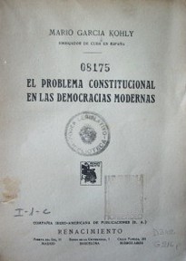 El problema constitucional en las democracias modernas