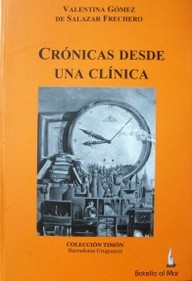 Crónicas desde una clínica