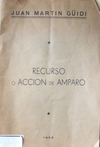 Recurso o acción de amparo