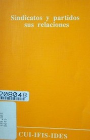 Movimiento sindical y sus relaciones con los partidos políticos
