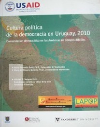 Cultura política de la democracia en Uruguay, 2010 : consolidación democrática en las Américas en tiempos difíciles