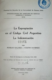 La expropiación en el Código Civil Argentino : la indemnización