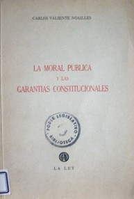 La moral y las garantías constitucionales