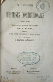 Cuestiones constitucionales : 1873 - 1878