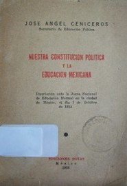 Nuestra Constitución política y la educación mexicana