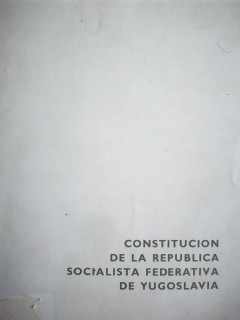 Constitución de la República Socialista Federativa de Yugoslavia, promulgada el 7 de abril de 1963