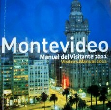 Montevideo : manual del visitante 2011 = Montevideo : visitors manual 2011