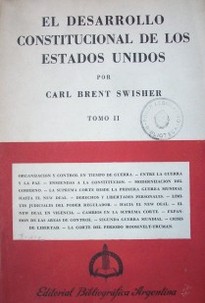 El desarrollo constitucional de los Estados Unidos