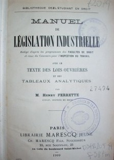 Manuel de legislation industrielle